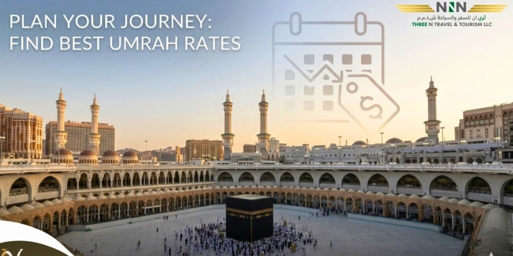 Best Time to Book Umrah Packages for Better Rates
